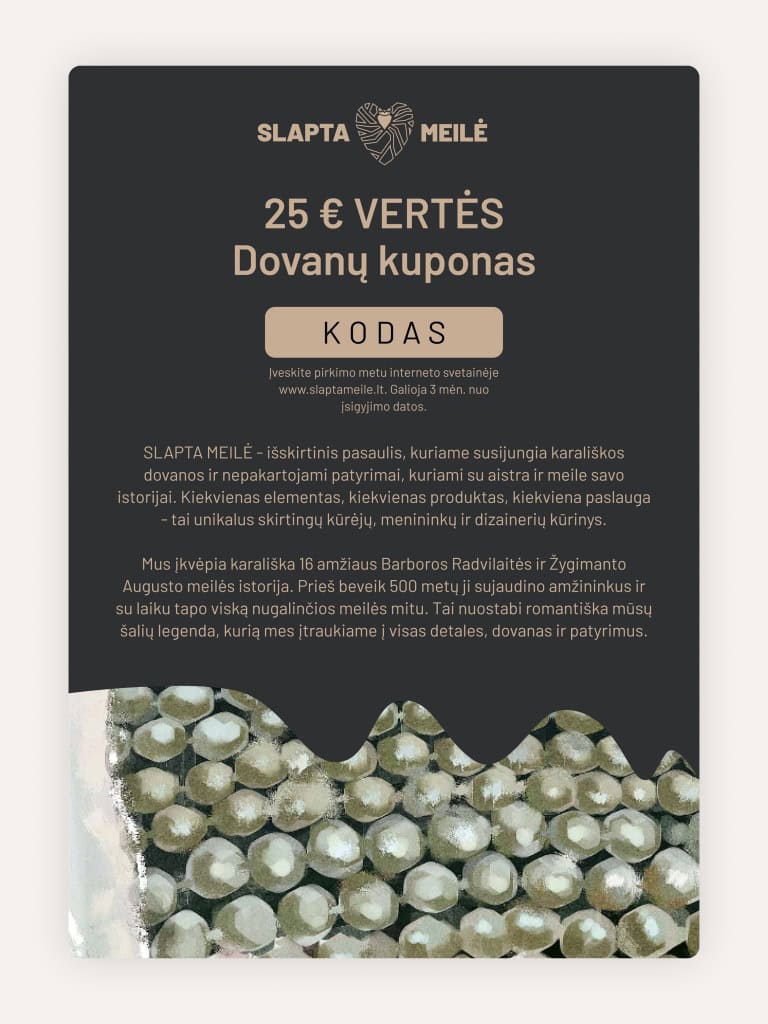 SLAPTA MEILĖ 25 € vertės dovanų kuponas tamsiame fone su perlų fragmentu apačioje