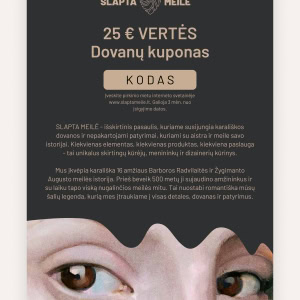 SLAPTA MEILĖ 25 € vertės dovanų kuponas tamsiame fone su portreto akių fragmentu