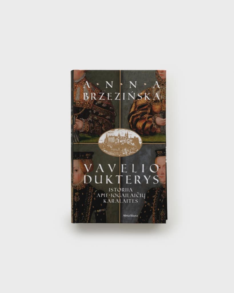 Knygos „Vavelio dukterys“ priekinis viršelis su autorės vardu Anna Brzezińska