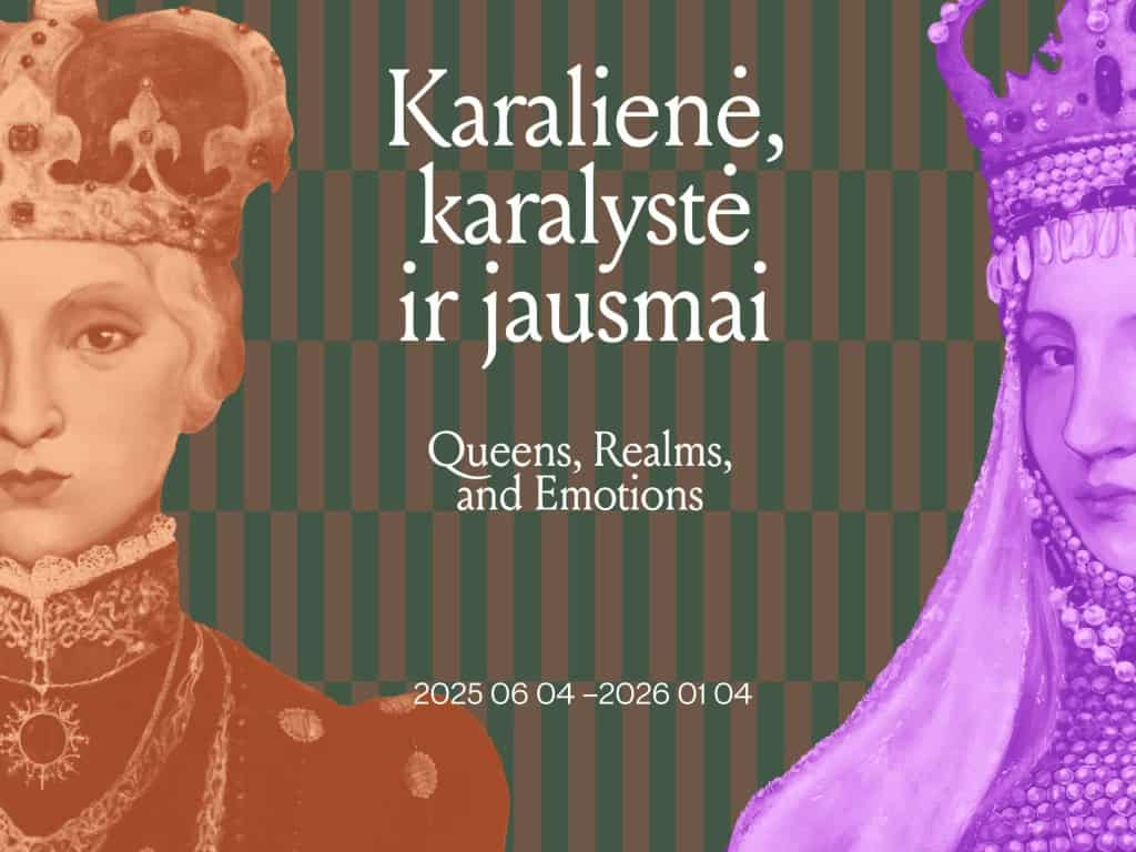 Parodos „Karalienė, karalystė ir jausmai“ plakatas su dviejų karalienių portretais